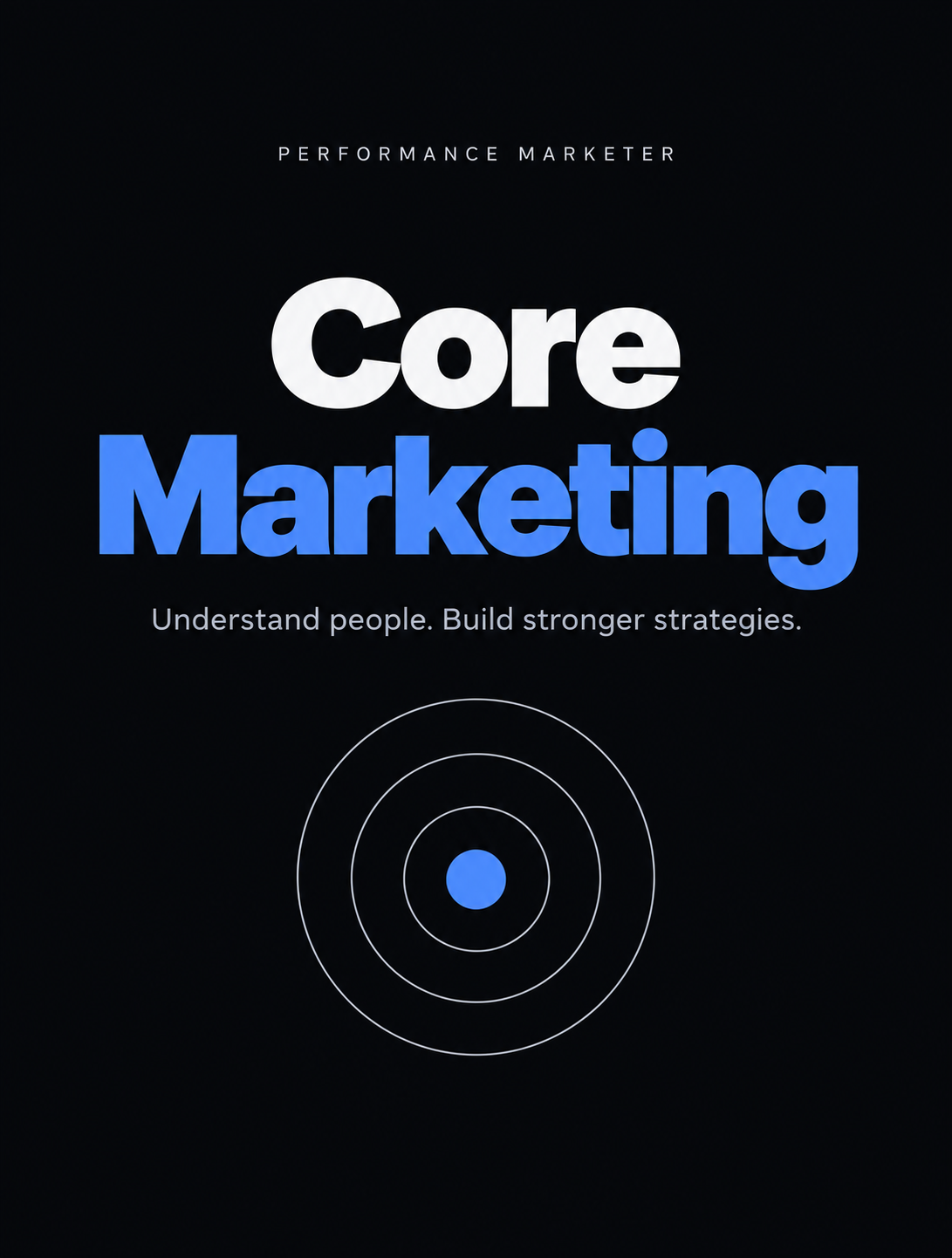 Core Marketing Foundations